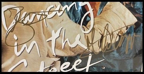 David Bowie & Mick Jagger ‘Dancing in The Streets’ Autographs
